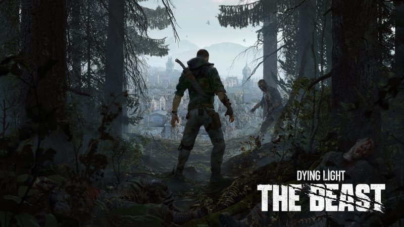 Dying Light: The Beast Gets 30-Minute Gameplay Walkthrough