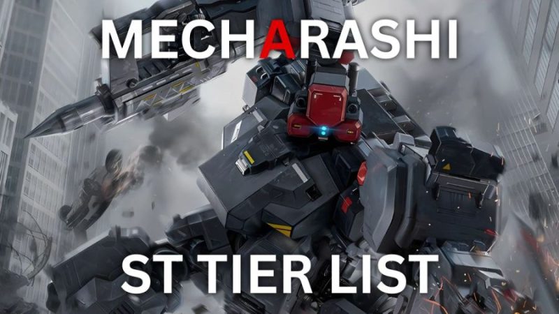 Ultimate Mecharashi ST Tier List [Global Release]