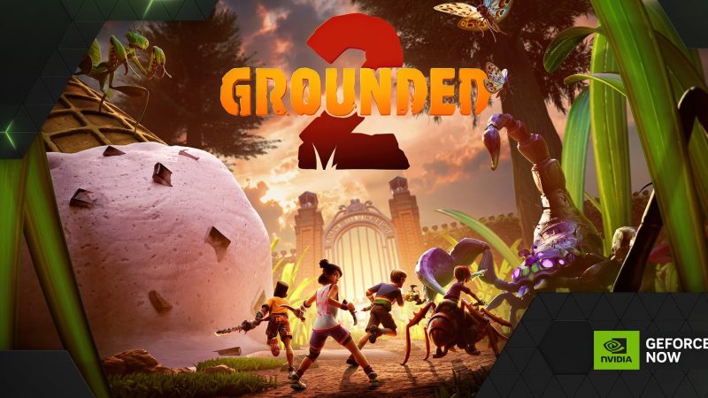 GeForce NOW August Games Include Grounded 2, Mafia: The Old Country, and More
