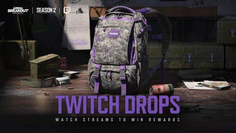 How to Get Arena Breakout Infinite Twitch Drops