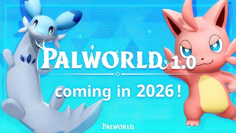 Palworld 1.0 Launching in 2026, PocketPair Polishing Throughout 2025