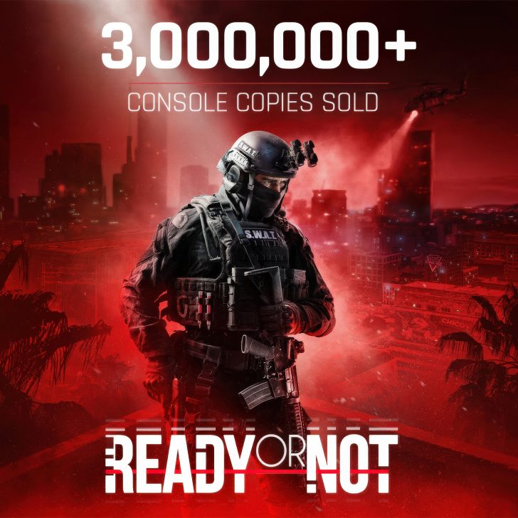 Ready or Not Has Surpassed 3 Million Units Sold on Consoles